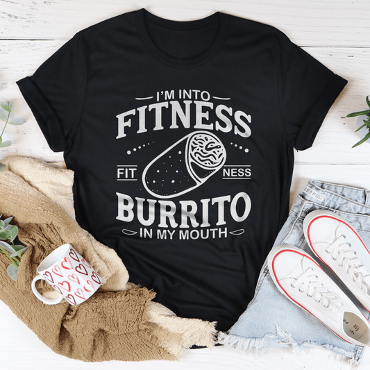 I'm Into Fitness Burrito In My Mouth Tee-0